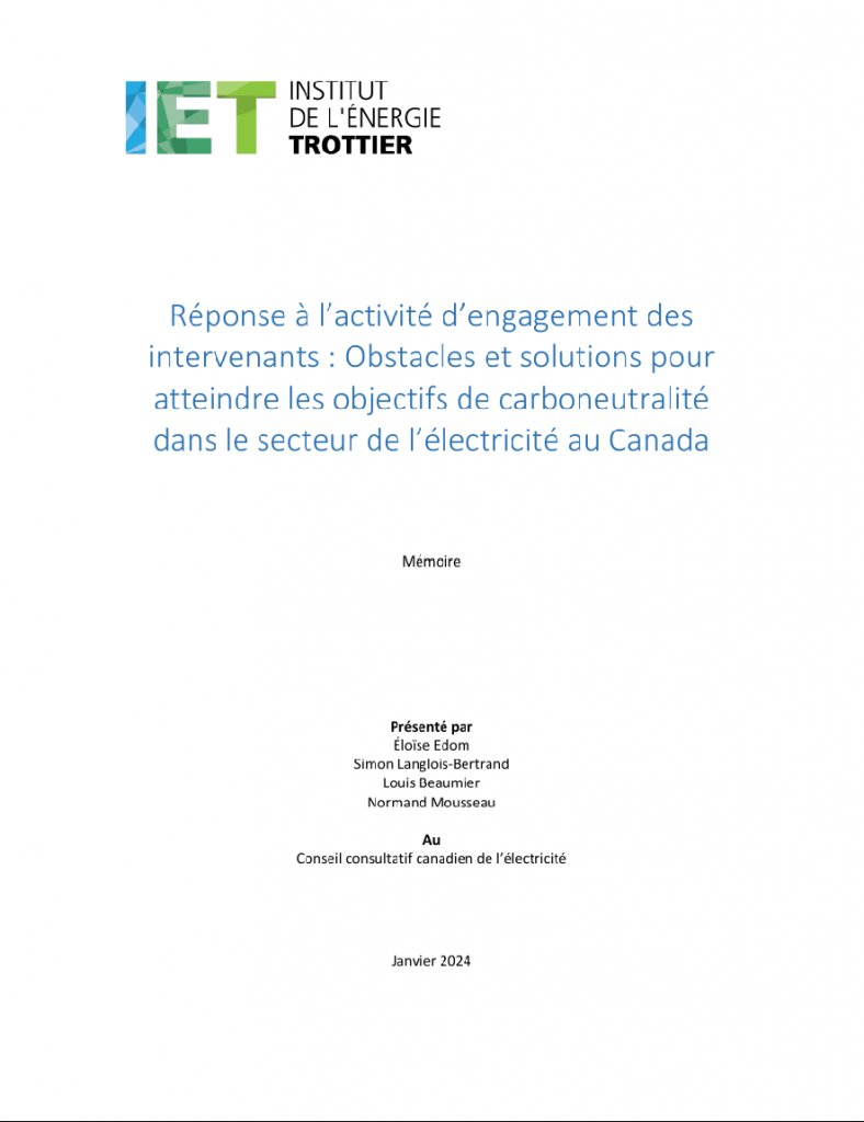 RÉPONSE À L’ACTIVITÉ D’ENGAGEMENT DES INTERVENANTS : OBSTACLES ET SOLUTIONS POUR ATTEINDRE LES OBJECTIFS DE CARBONEUTRALITÉ DANS LE SECTEUR DE L’ÉLECTRICITÉ AU CANADA