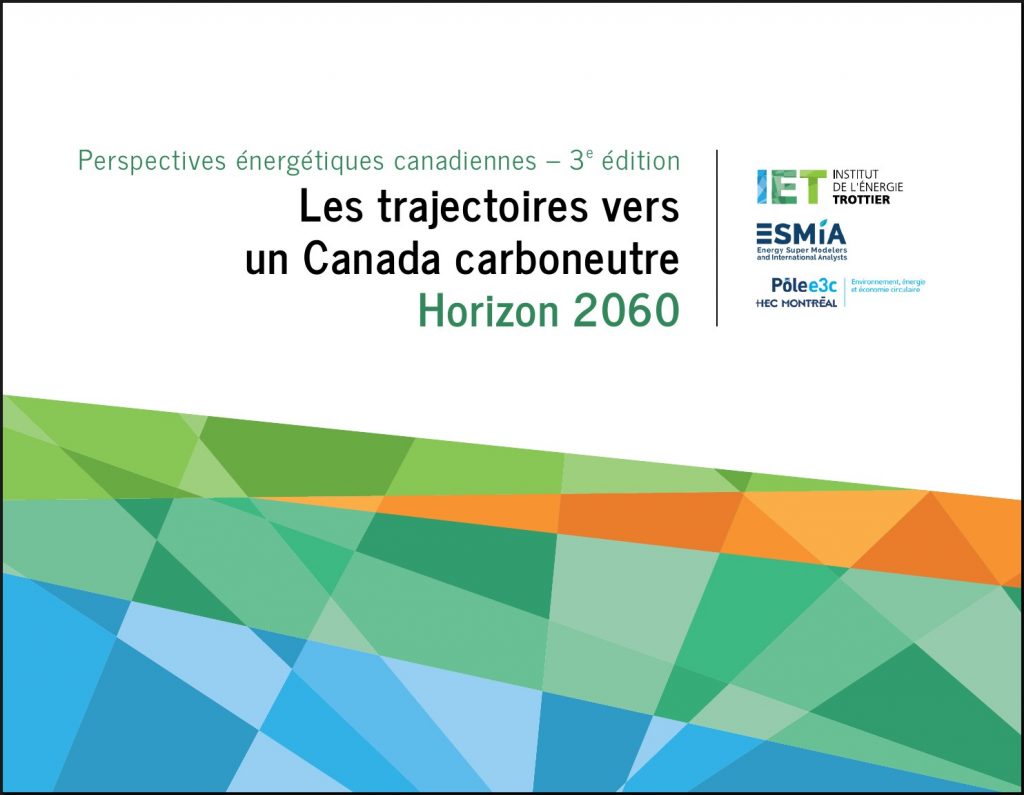 LES TRAJECTOIRES VERS UN CANADA CARBONEUTRE – PERSPECTIVES ÉNERGÉTIQUES CANADIENNES 3e ÉDITION, DEUXIÈME RAPPORT